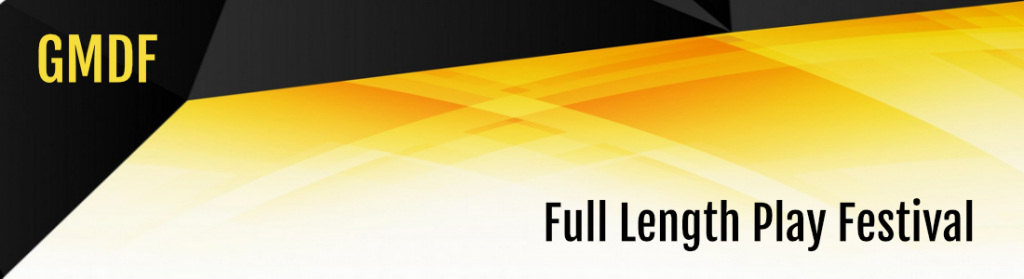 GMDF Full Length Play Festival Web Header