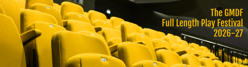 GMDF Full Length Play Festival 2026-27 web header